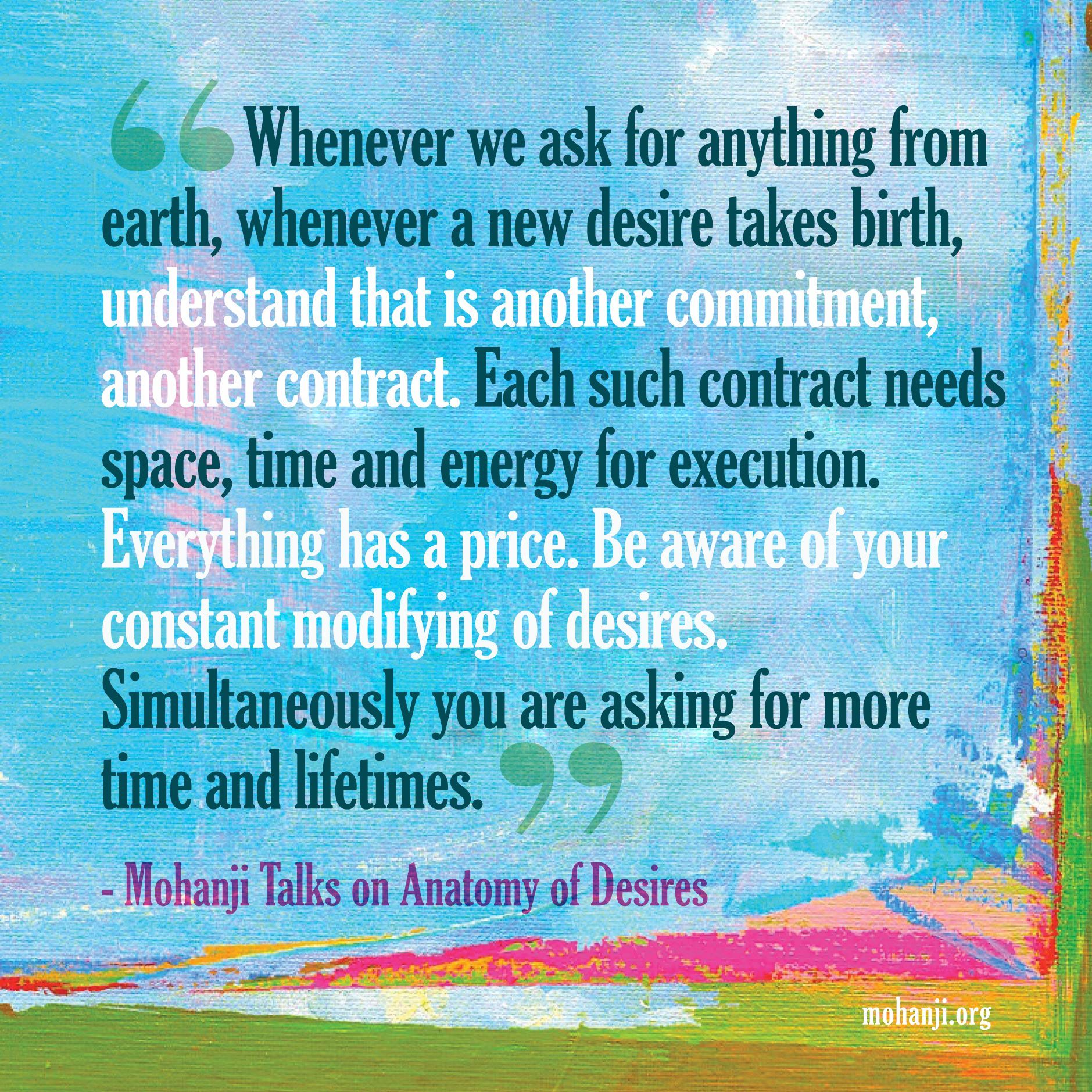 Mohanji quote - Anatomy of Desires